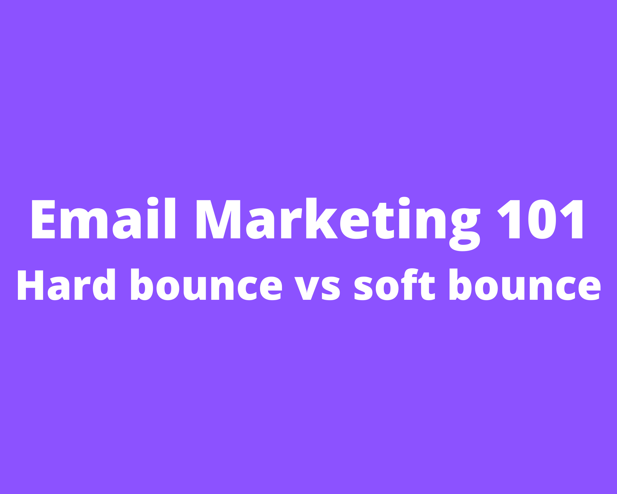 Sự khác biệt giữa hard bounce và soft bounce - vHost