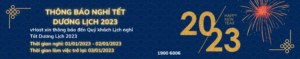 THONG BAO NGHI TET DUONG LICH 2023